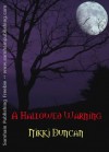 A Hallowed Warning - Nikki Duncan