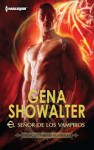 El señor de los vampiros (Royal House of Shadows #1) - Gena Showalter