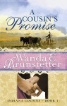 A Cousin's Promise - Wanda E. Brunstetter