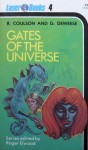 Gates Of The Universe - Robert Coulson, Gene DeWeese, Frank Kelly Freas, Roger Elwood