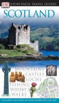 Scotland (revised) (Eyewitness Travel Guides) - Juliet Clough