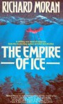 The Empire of Ice - Richard Moran