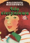 Ida sierpniowa - Małgorzata Musierowicz