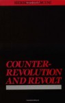 Counterrevolution & Revolt - Herbert Marcuse