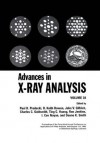 Advances in X-Ray Analysis, Vol. 38 - D.K. Bowen, John V. Gilfrich, C.C. Goldsmith, Ting C. Huang, Ron Jenkins, I. Cev Noyan, Paul K. Predecki, Deane K. Smith