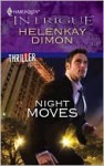 Night Moves (Harlequin Intrigue, #1214) - HelenKay Dimon