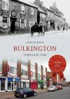 Bulkington Through Time - John Burton