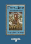 Three for a Letter (Easyread Large Edition) - Mary Reed