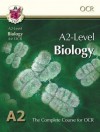 Biology A2-Level: A2: The Complete Course For OCR - Richard Parsons