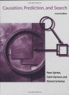 Causation, Prediction, and Search (Adaptive Computation and Machine Learning) - Peter Spirtes, Clark N. Glymour, Richard Scheines