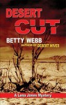 Desert Cut (A Lena Jones Mystery #5) - Betty Webb, Marguerite Gavin