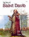 The Story of Saint David - Sian Lewis, Roger Jones