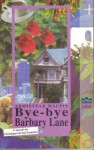 Bye-bye Barbary Lane (Chroniques de San Francisco, #6) - Armistead Maupin