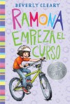 Ramona Quimby, Age 8 (Spanish edition): Ramona empieza el curso - Beverly Cleary, Jacqueline Rogers