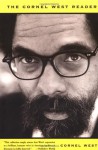 The Cornel West Reader (A basic civitas book) - Cornel West