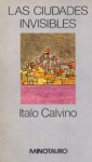 Las ciudades invisibles - Italo Calvino