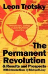 The Permanent Revolution & Results and Prospects - Leon Trotsky