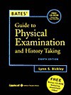 Bates' Guide to Physical Examination and History Taking, with Bonus CD-ROM - Lynn S. Bickley, Peter Gabor Szilagyi