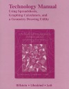 Technology Manual: Using Spreadsheets, Graphing Calculators, and a Geometry Drawing Utility for a Problem Solving Approach to Mathematics for Elementary School Teachers - Rick Billstein, Shlomo Libeskind, Johnny W. Lott