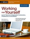 Working for Yourself: Law & Taxes for Independent Contractors, Freelancers & Consultants - Stephen Fishman