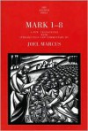 Mark 1-8 - Joel Marcus