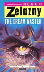 The Dream Master - Roger Zelazny