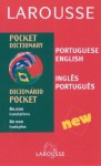 Larousse Pocket Dictionary: Portuguese-English/English-Portuguese - Larousse, Larousse