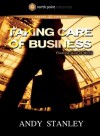 Taking Care of Business DVD: Finding God at Work - Andy Stanley