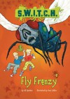 Fly Frenzy - Ali Sparkes, Ross Collins