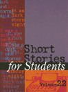 Short Stories for Students, Volume 22 - Ira Mark Milne, Thomas E. Barden