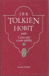 Hobit aneb Cesta tam a zase zpátky - J.R.R. Tolkien, František Vrba