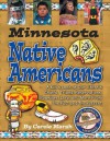 Minnesota Native Americans (Native American Heritage) - Carole Marsh