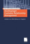 Marktspiegel Customer Relationship Management: Anbieter Von Crm-Software Im Vergleich - Stefan Helmke