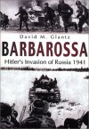 Barbarossa 1941 - David M. Glantz