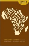 In the United States of Africa - Abdourahman A. Waberi, David Ball, Nicole Ball, Percival Everett