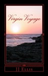 Virgin Voyage: Mari's Story (Sunset Destiny Romance #1) - J.J. Ellis