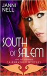 South of Salem - Janni Nell