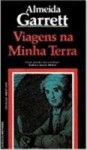 Viagens na Minha Terra - Almeida Garrett