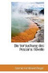 Die Versuchung Des Pescara: Novelle - Conrad Ferdinand Meyer