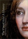 The Visual Arts: A History - Hugh Honour, John Fleming