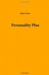 Personality Plus - Edna