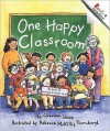 One Happy Classroom - Charnan Simon, Rebecca McKillip Thornburgh