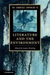 The Cambridge Companion to Literature and the Environment - Louise Westling