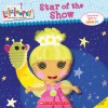 Lalaloopsy: Star of the Show - Samantha Brooke