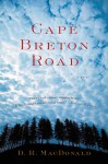 Cape Breton Road - D.R. MacDonald