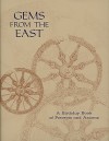 Gems from the East: A Birthday Book of Precepts and Axioms - Helena Petrovna Blavatsky