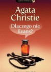 Dlaczego nie Evans? - Agatha Christie