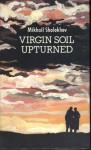 Virgin Soil Upturned - a novel book two - Mikhail Sholokhov, Robert Daglish