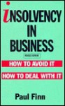 Insolvency in Business - Paul Finn