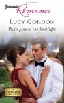 Plain Jane in the Spotlight - Lucy Gordon